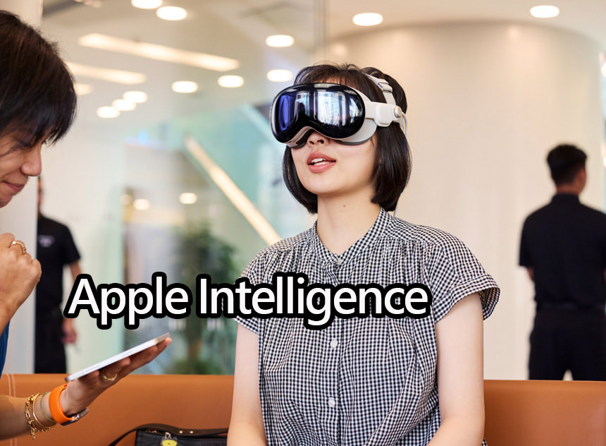 Apple Vision Pro 也將支援 Apple Intelligence 智慧功能 apple intelligence vision pro